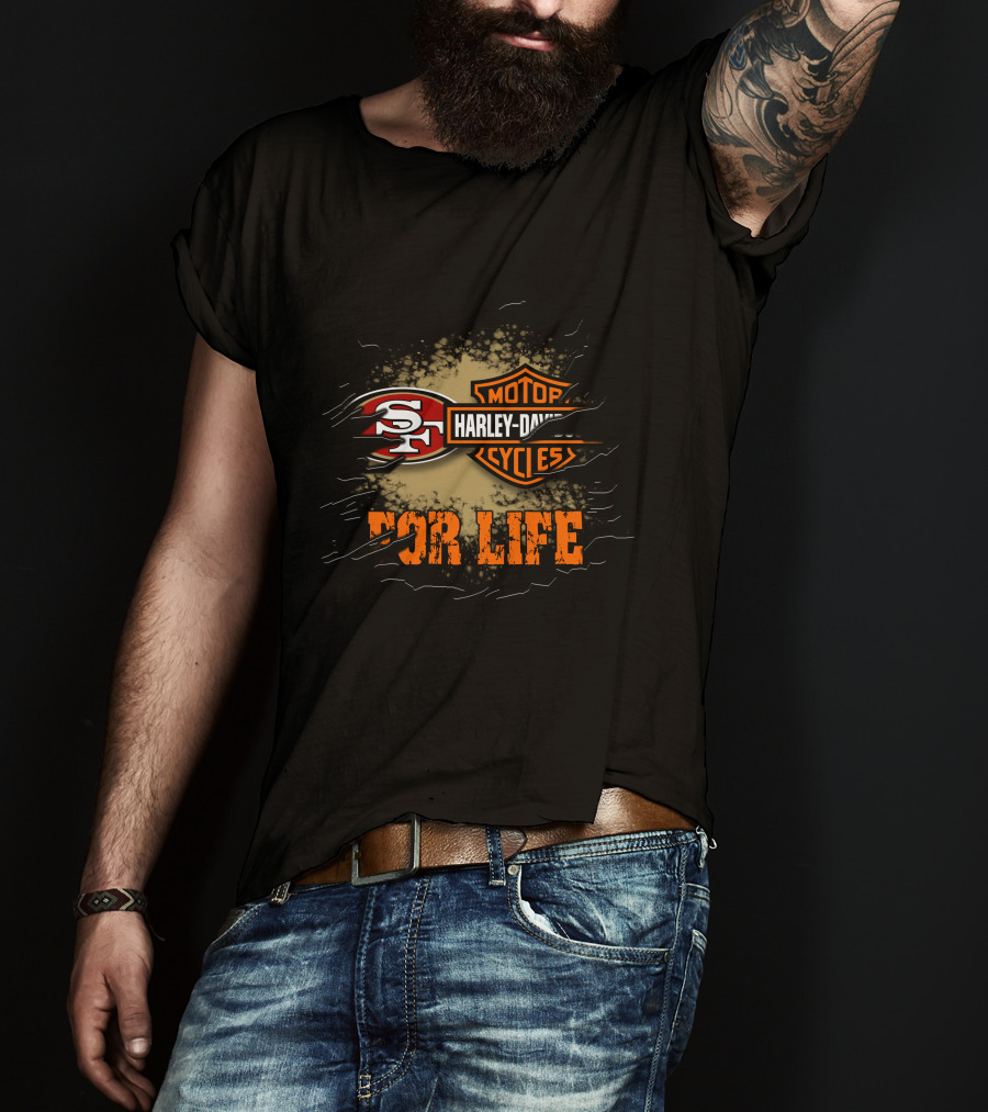 San Francisco 49ers Harley Davidson For Life T-Shirt