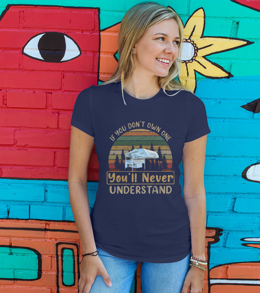 If You Don't Own One You'll Never Understand Lance 650 Camper Retro Sunset T-Shirt