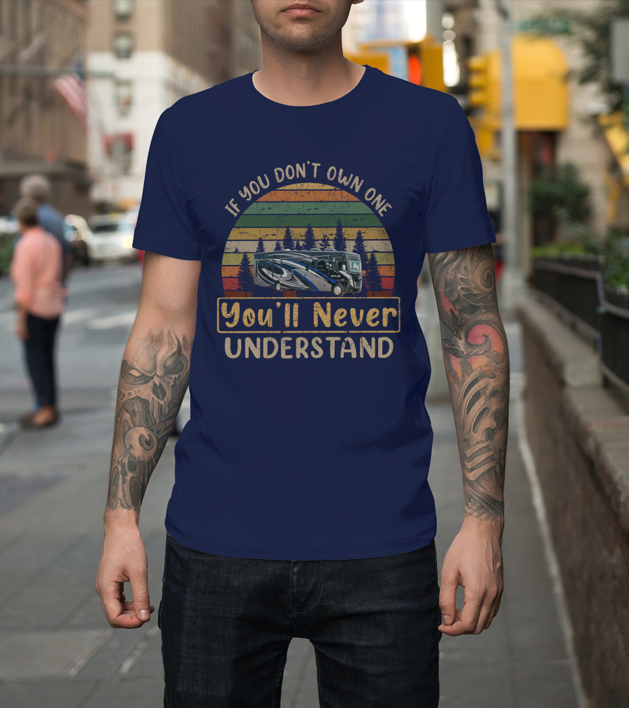 If You Don't Own One You'll Never Understand Thor Outlaw 38KB T-Shirt