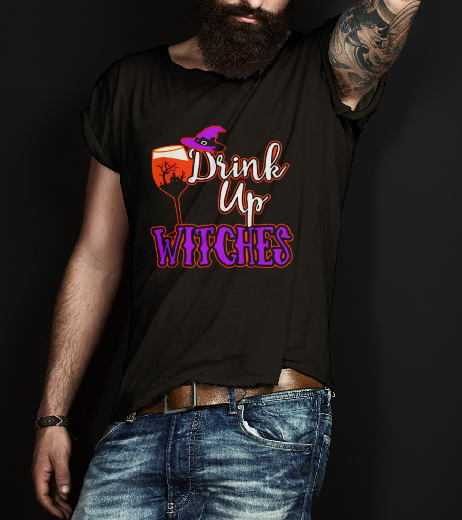 Drink Up Witches Halloween Wine Glass Witch Hat And Haunted Tree T-Shirt