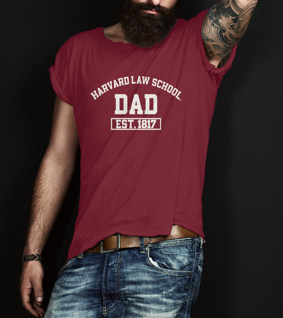 Harvard Law School Dad Est 1817 Aiden Thomas T-Shirt