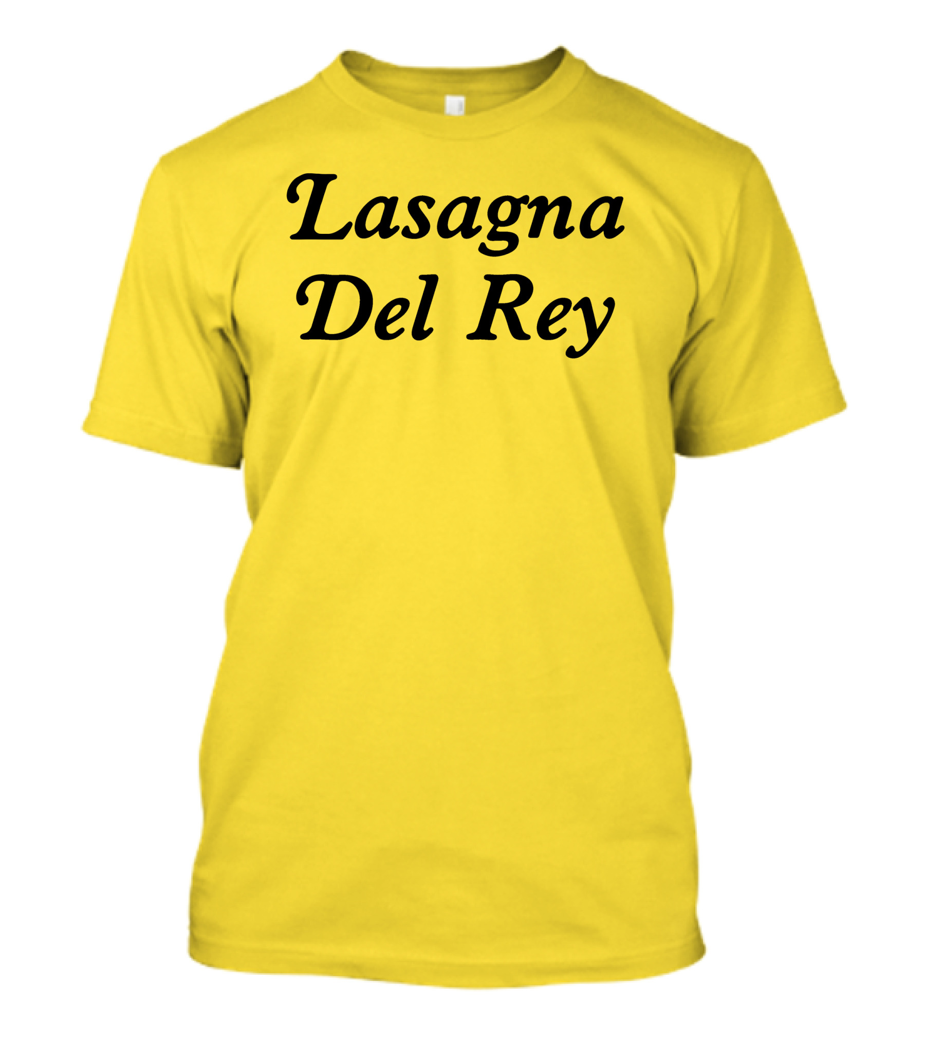 Lasagna Del Rey Whotfisjovana Bold Black Text T-Shirt