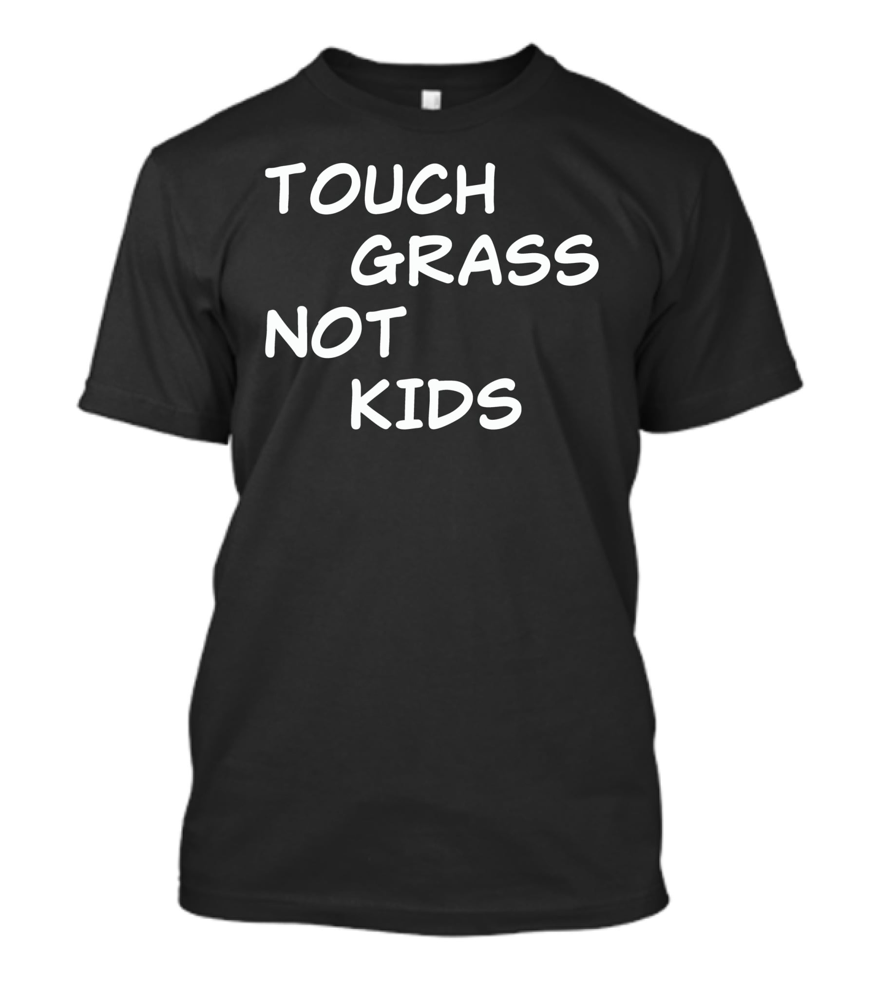 Touch Grass Not Kids T-Shirt