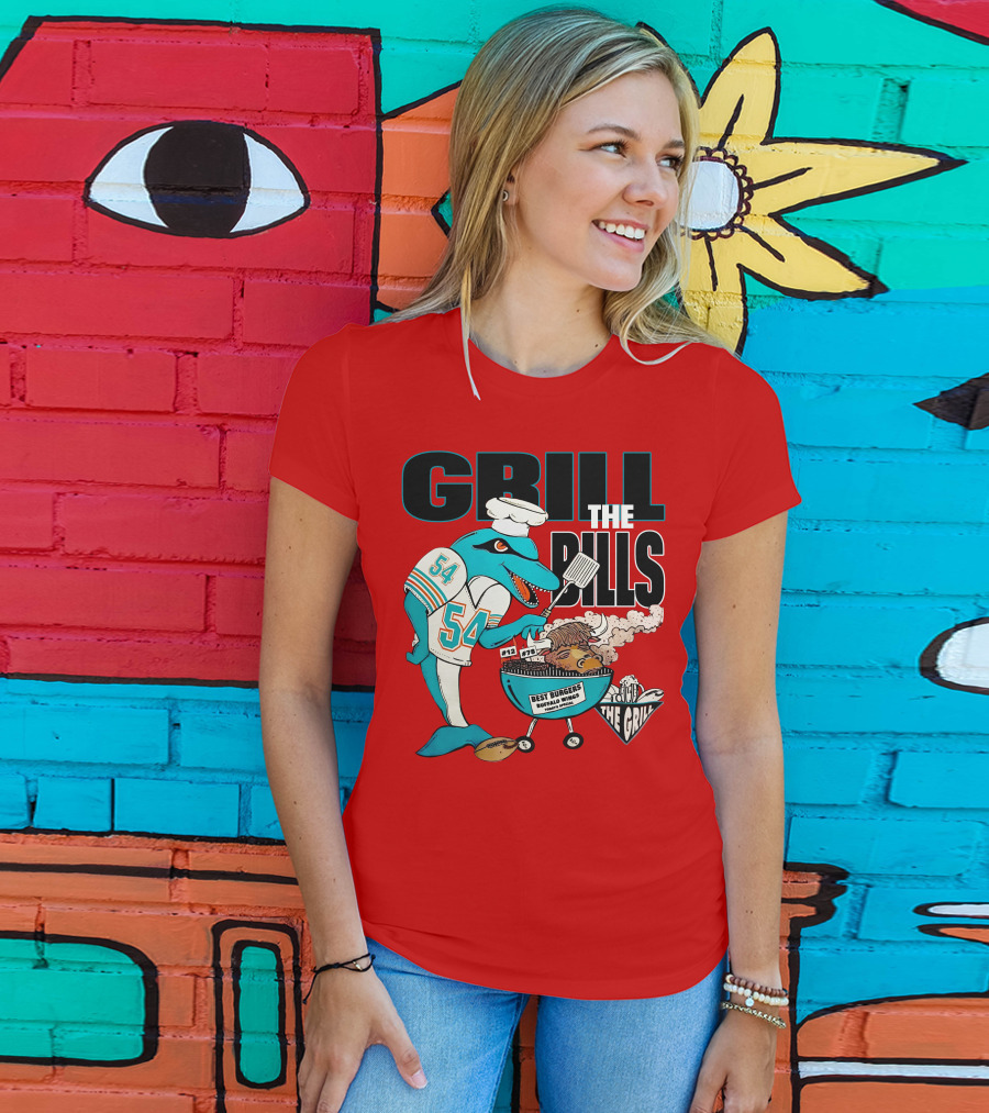 GRILL THE BILLS 54 BEST BURGERS BUFFALO WINGS THE GRILL 12 78 T-Shirt