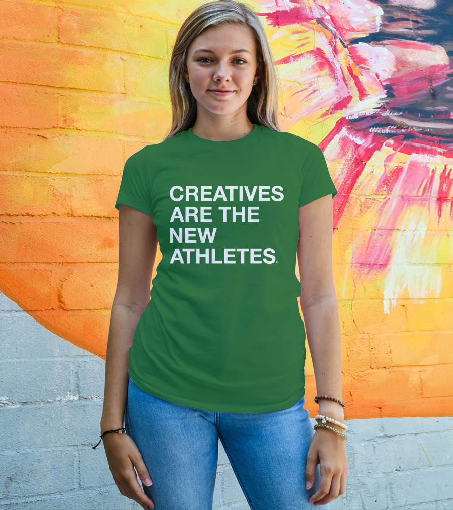 Brianpbosche Creatives Are The New Athletes T-Shirt