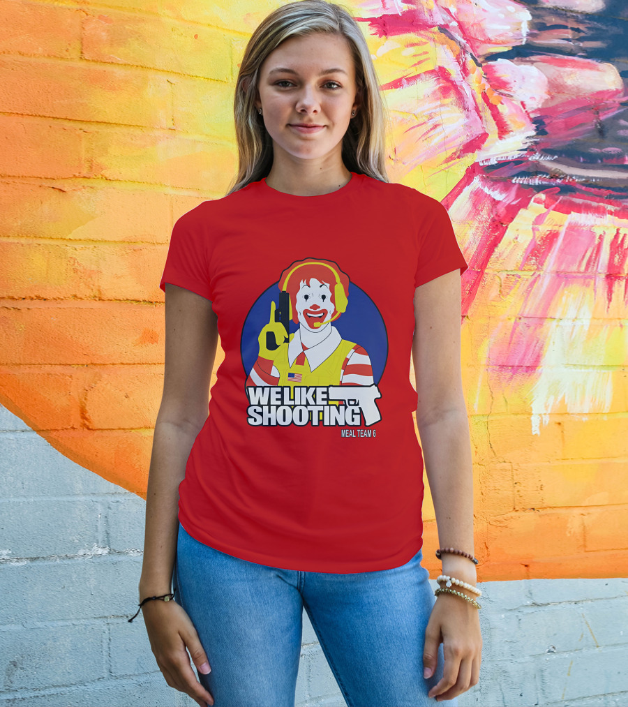 We Like Shooting Meal Team 6 Disturbing Visual T-Shirt