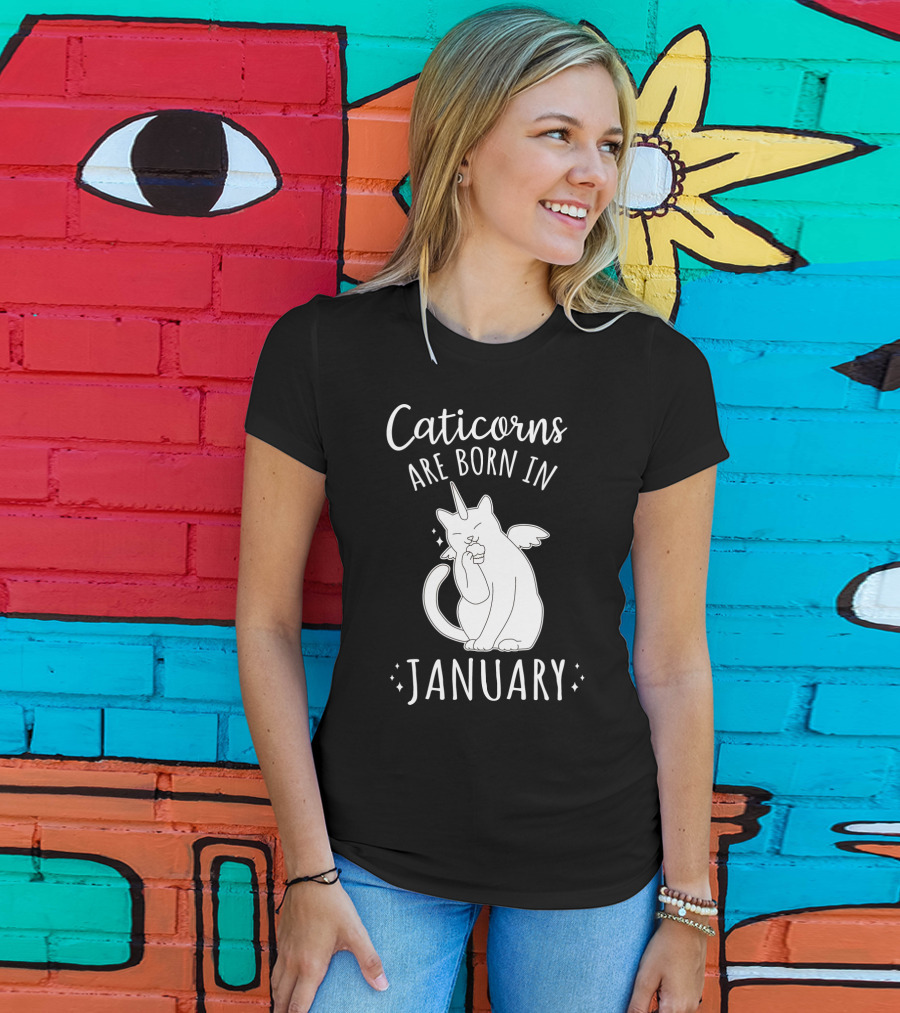 Caticorns Are Born In January Cat Unicorn Birthday January T-Shirt