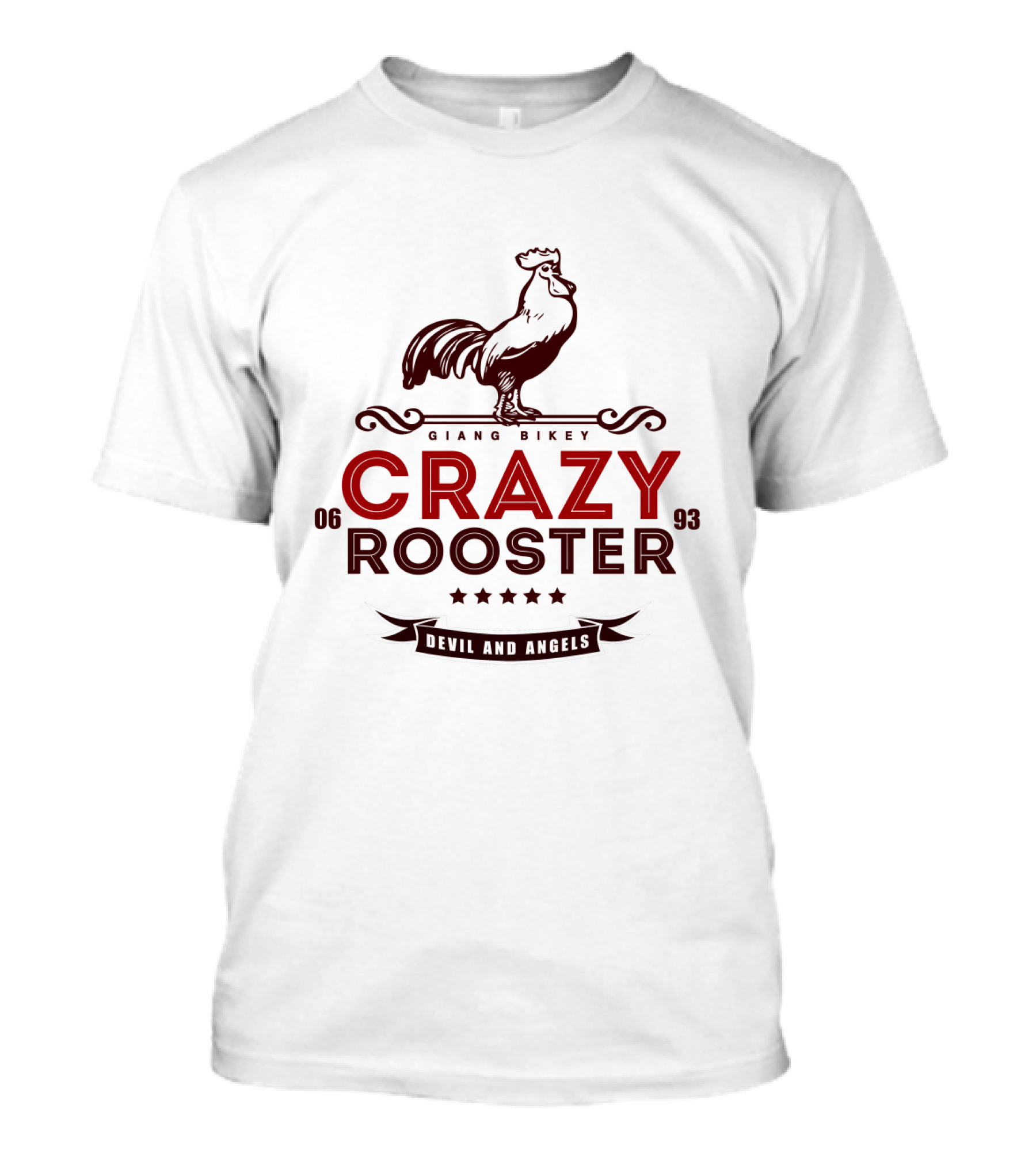 CraZy Rooster Giang Bikey Devil And Angels 06 93 T-Shirt