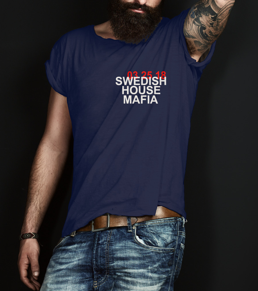 SWEDISH HOUSE MAFIA 03 25 18 T-Shirt