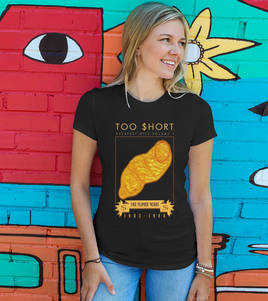 TOO $HORT GREATEST HITS VOLUME 1 THE PLAYER YEARS 1983-1988 T-Shirt