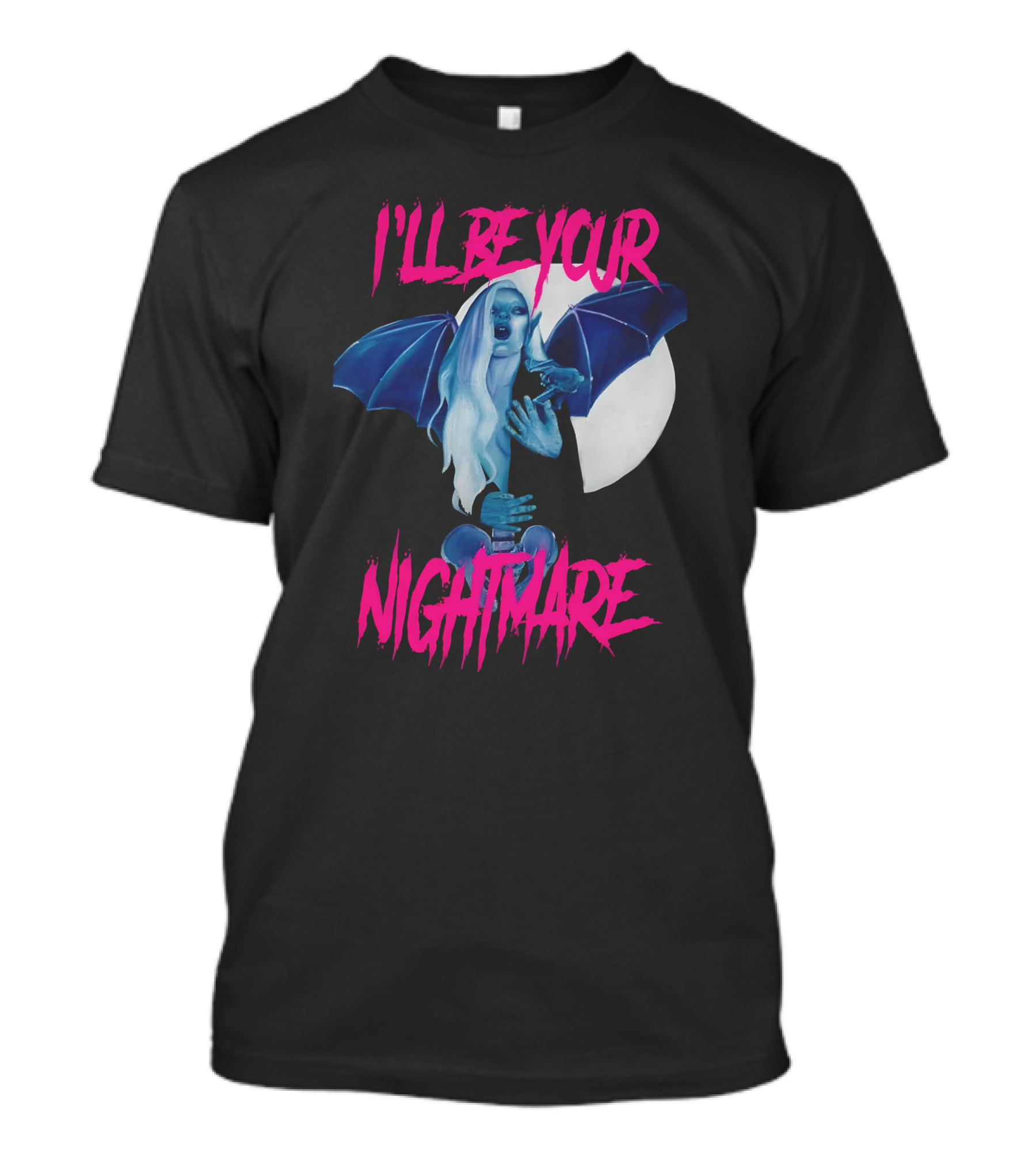 I'll Be Your Nightmare Amanda Monster Babe T-Shirt