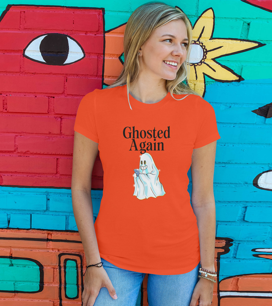 Ghosted Again Smiling Ghost With Phone Oranger T-Shirt