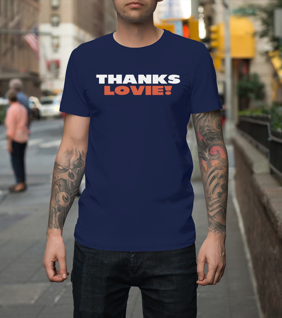 Thanks Lovie T-Shirt