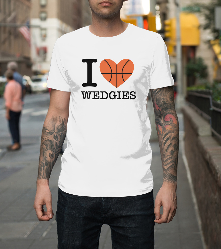 Pardon My Take I Love Basketball Wedgies T-Shirt