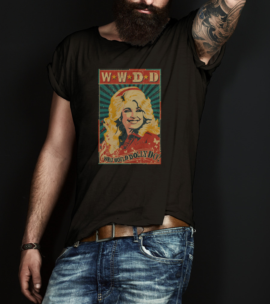 WWDD What Would Dolly Do T-Shirt