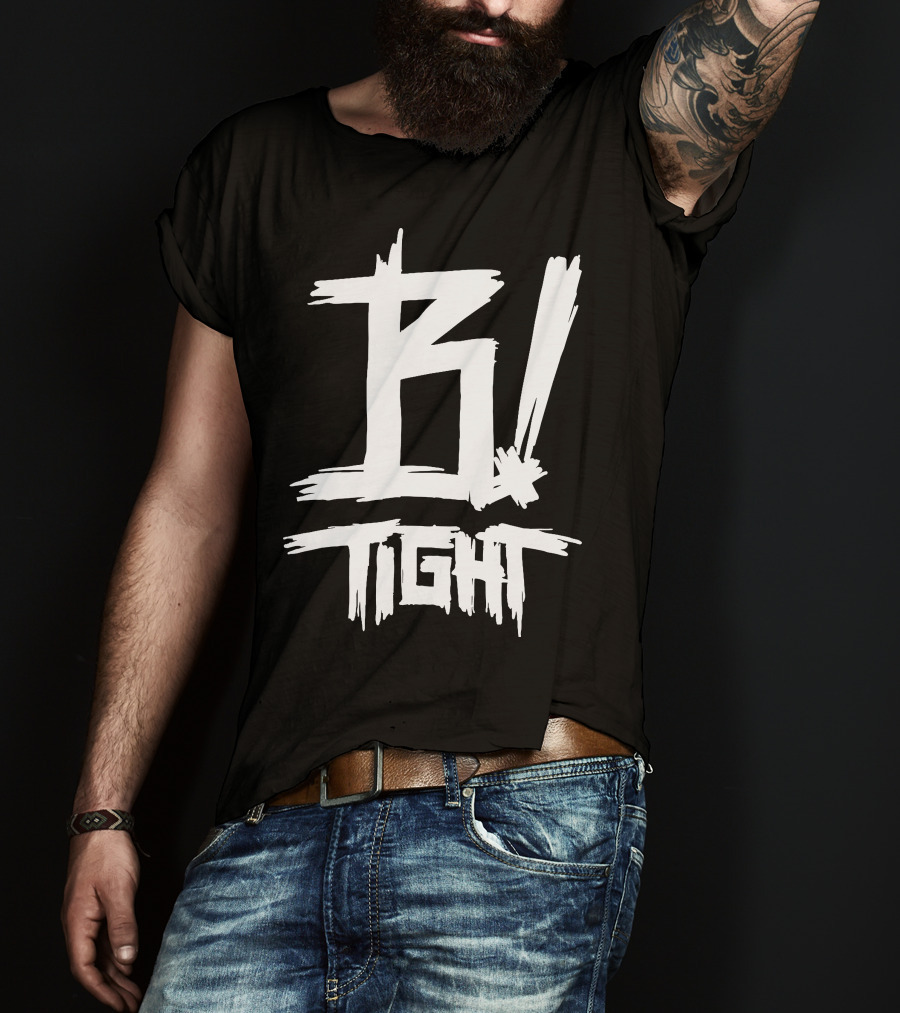 B Tight Rapper German B Tight T-Shirt