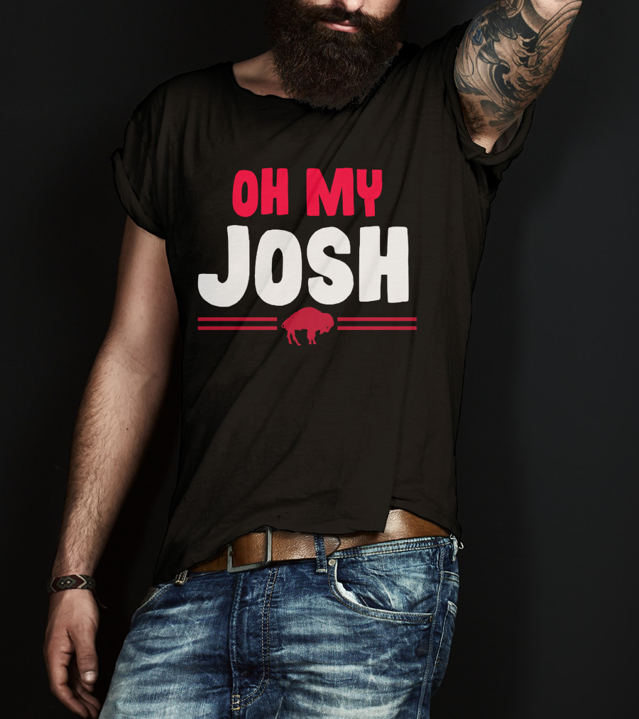 Oh My Josh Buffalo Fan Slogan With Red Buffalo T-Shirt