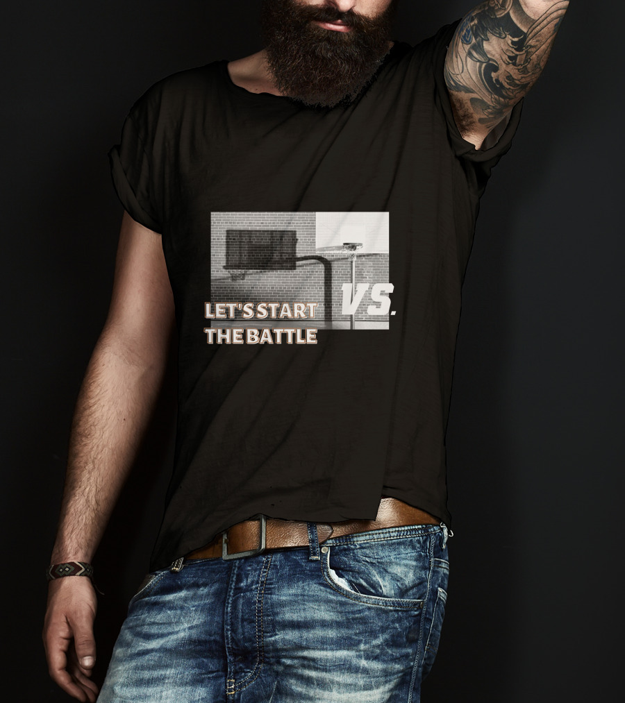 Let's Start The Battle Vs. Basketball Yard T-Shirt
