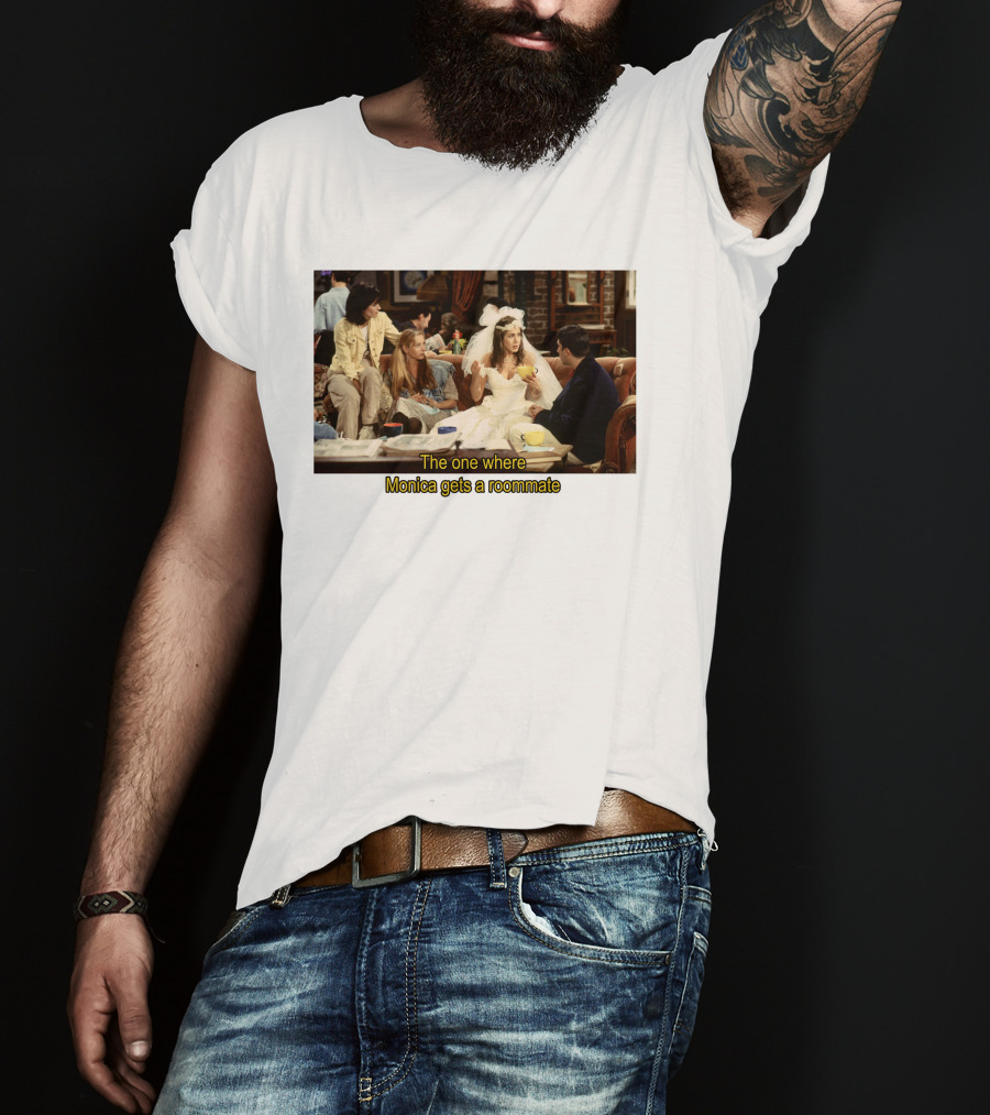Friends The One Where Monica Gets A Roommate Wedding Dress Scene T-Shirt