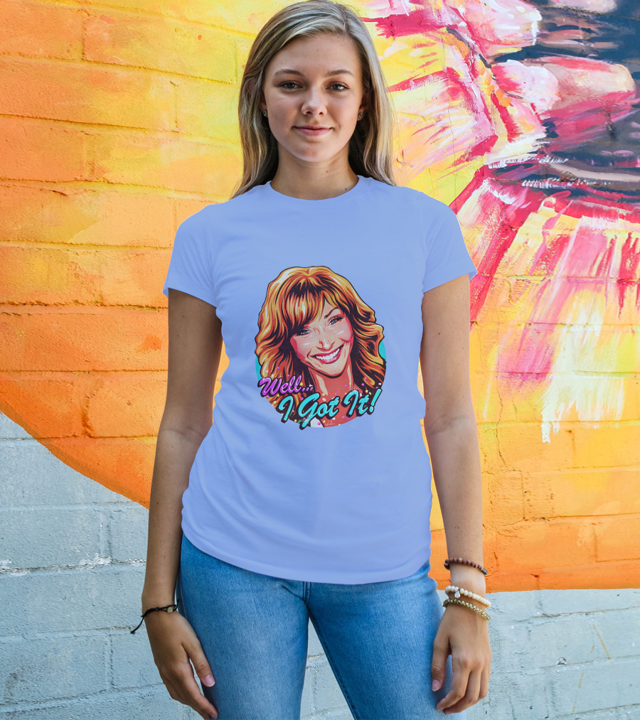 Well I Got It Valerie Cherish Retro Pop T-Shirt