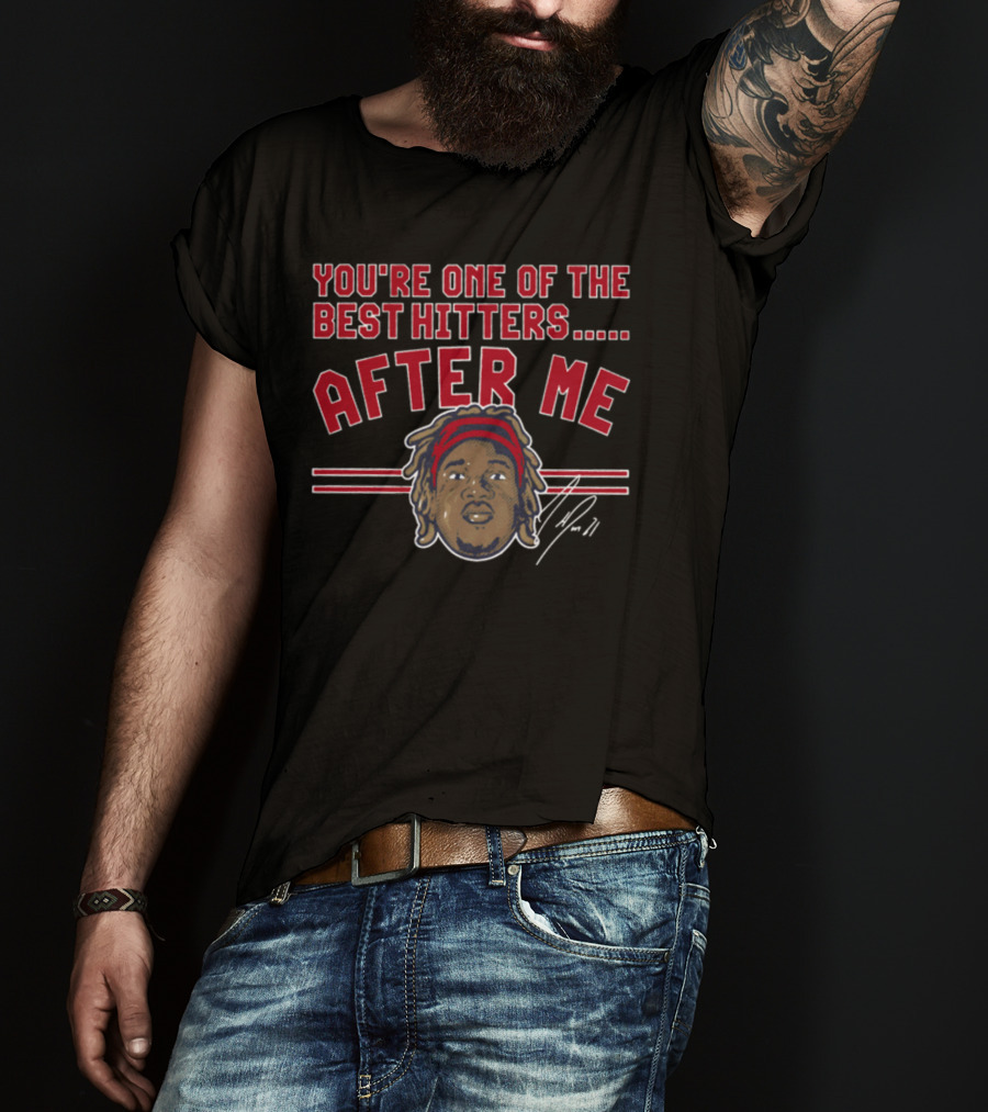 You're One Of The Best Hitters After Me Baseball Player Character Red Headband T-Shirt