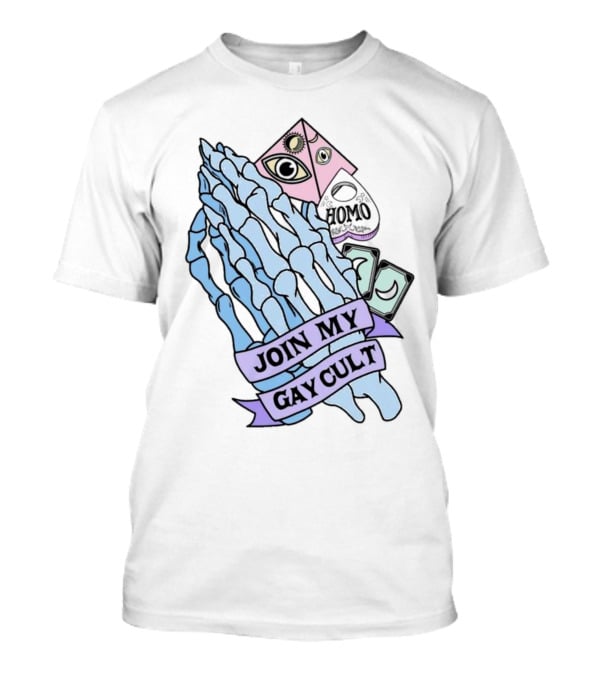 Join My Gay Cult Homo Eye Pyramid Skeleton Hands T-Shirt