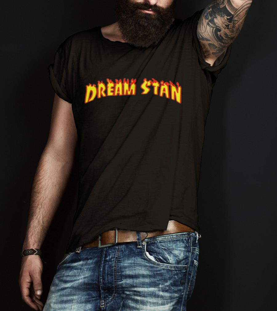 Dream Stan Flaming Text T-Shirt