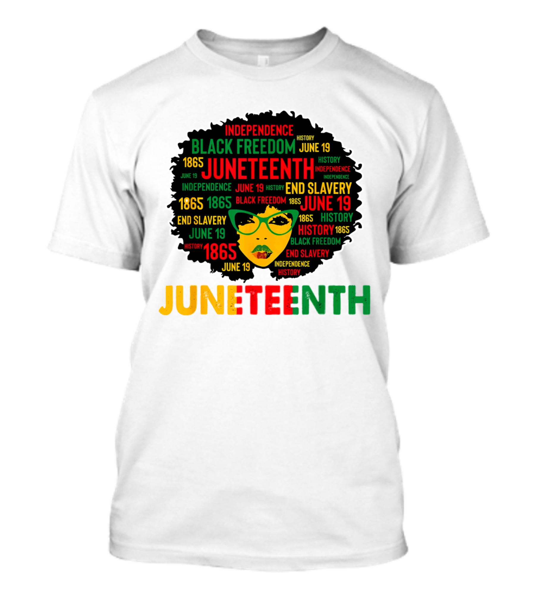 Juneteenth Independence Black Freedom End Slavery History June 19 1865 Afro Queen T-Shirt
