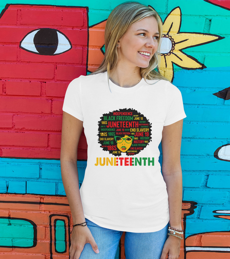 Juneteenth Independence Black Freedom End Slavery History June 19 1865 Afro Queen T-Shirt