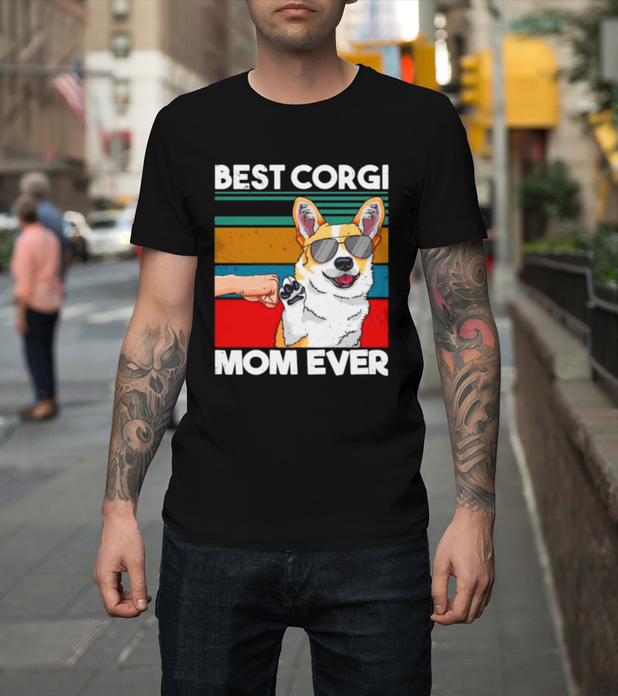 Best Corgi Mom Ever Dog Mom Fist Bump T-Shirt