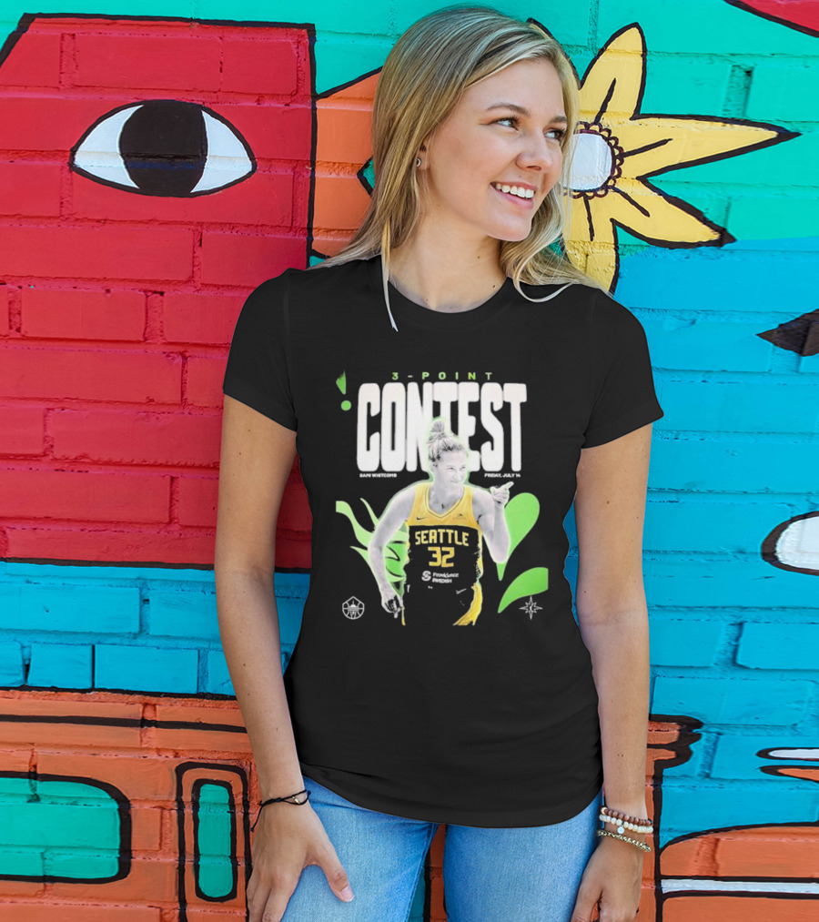 SamI Whitcomb Seattle 32 3-Point Contest Friday July 14 WNBA T-Shirt