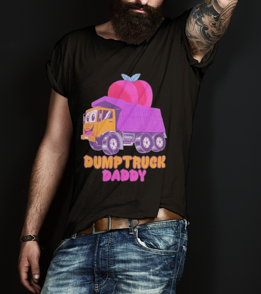 Dumptruck Daddy Peaches Truck With Colorful Fruity T-Shirt