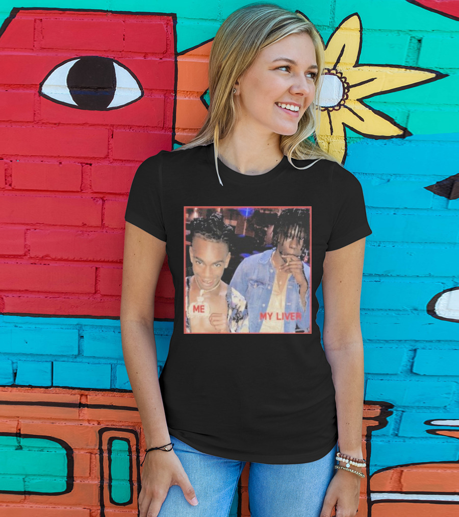 Me My Liver YNW Melly Killing Best Friend T-Shirt