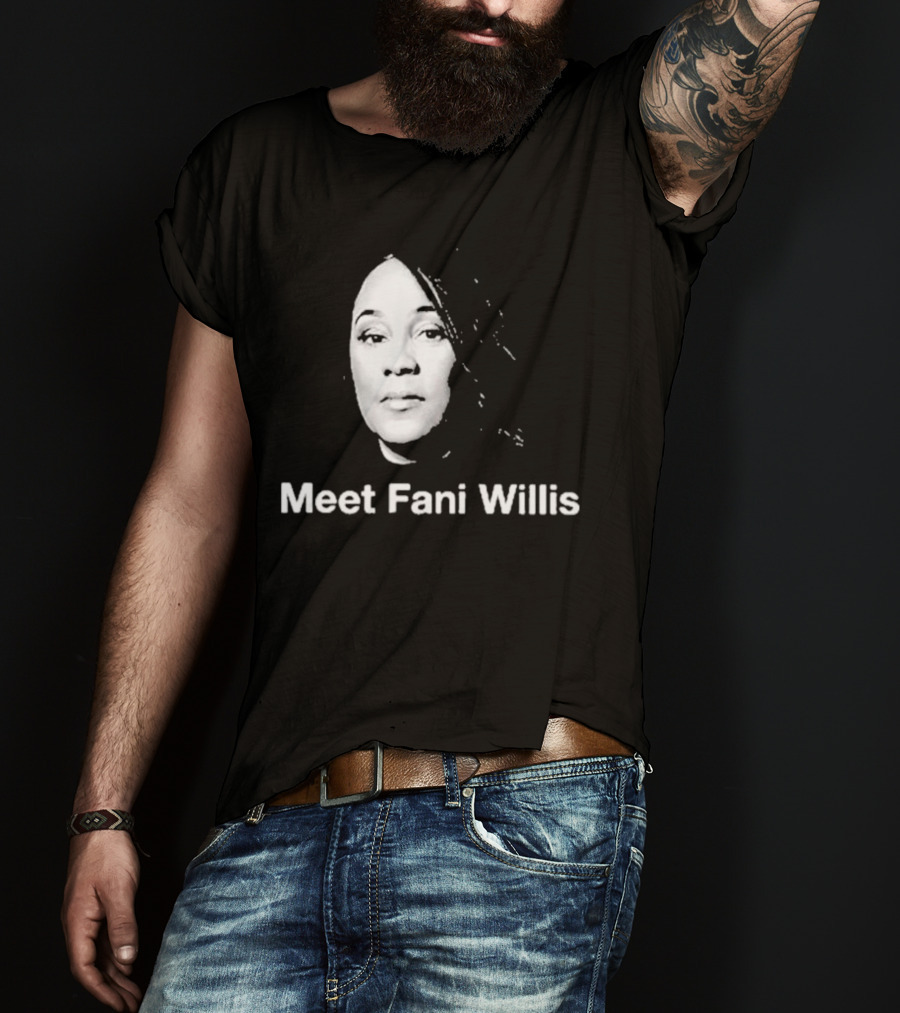 Meet Fani Willis T-Shirt