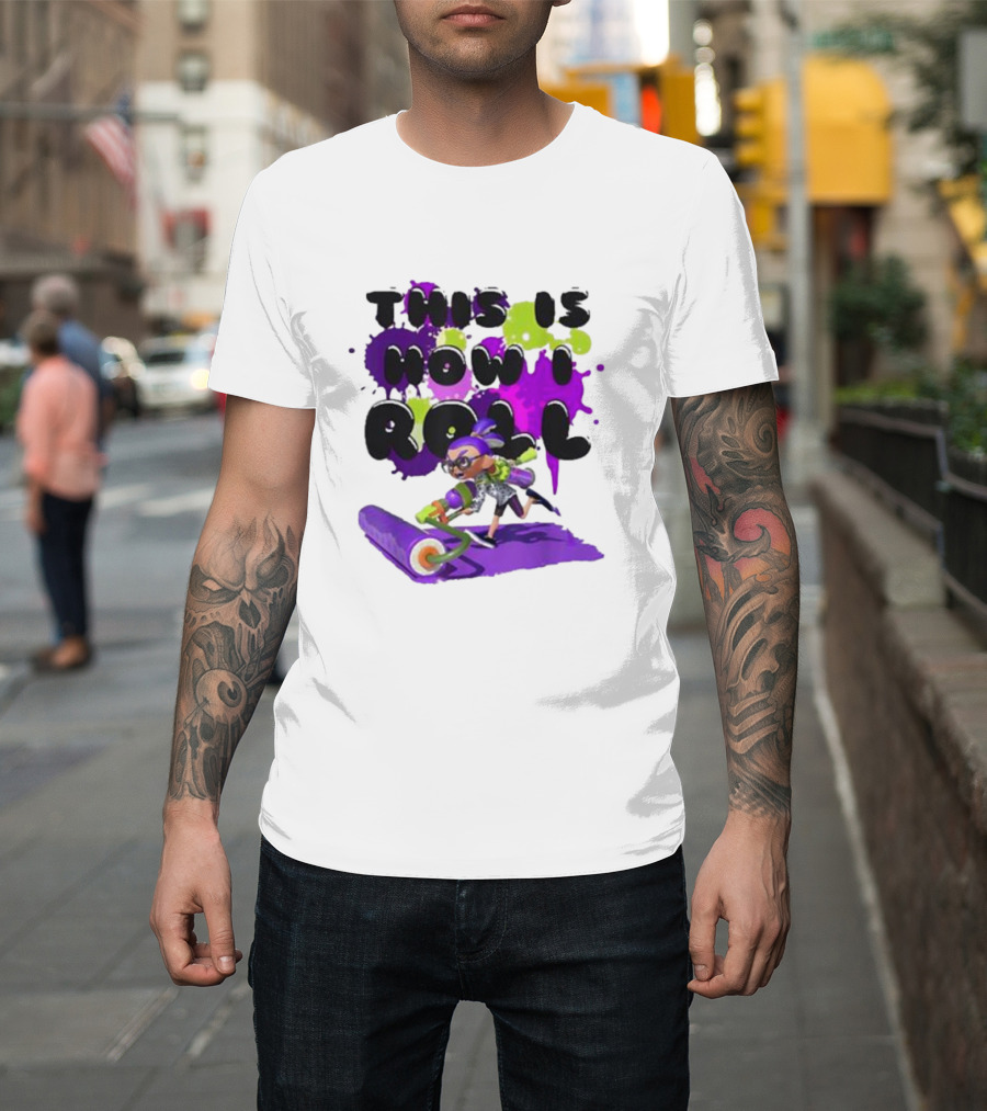 Magical Miracle Splatoon Girl This Is How I Roll T-Shirt
