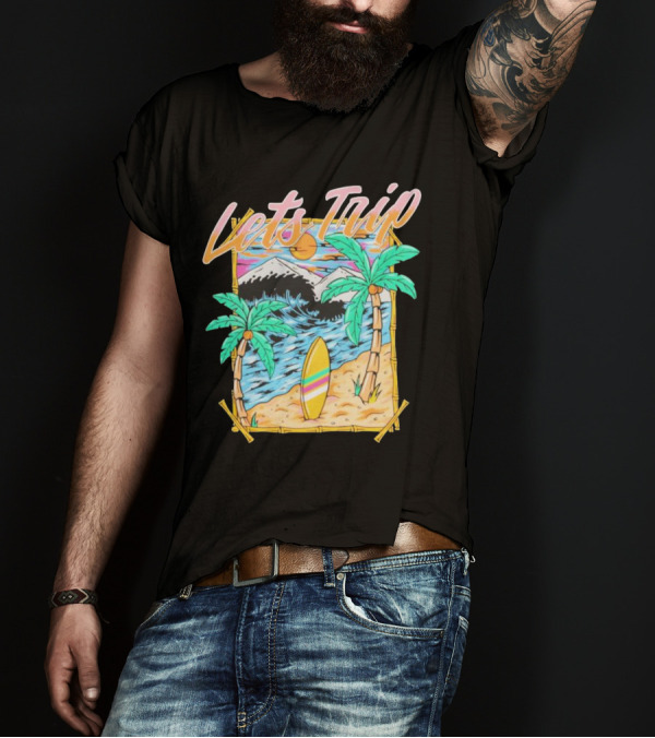 Sturnioloclothing Let’s Trip Palm Beach Paradise Adventure T-Shirt