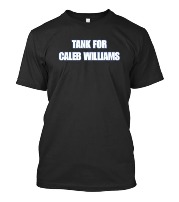 Tank For Caleb Williams Football Campaign Push T-Shirt
