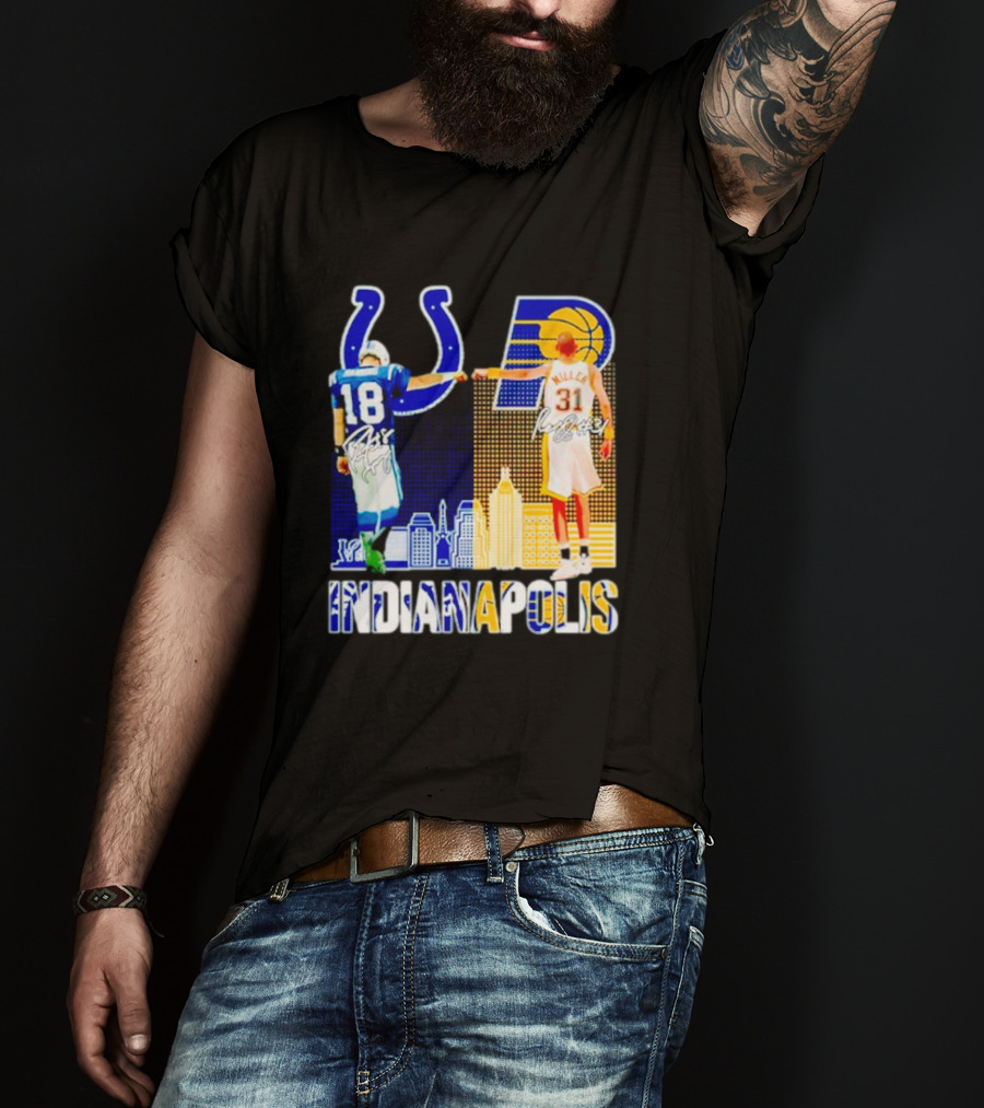 Indianapolis Colts Peyton Manning 18 Reggie Miller 31 Indiana Pacers Indianapolis Skyline T-Shirt