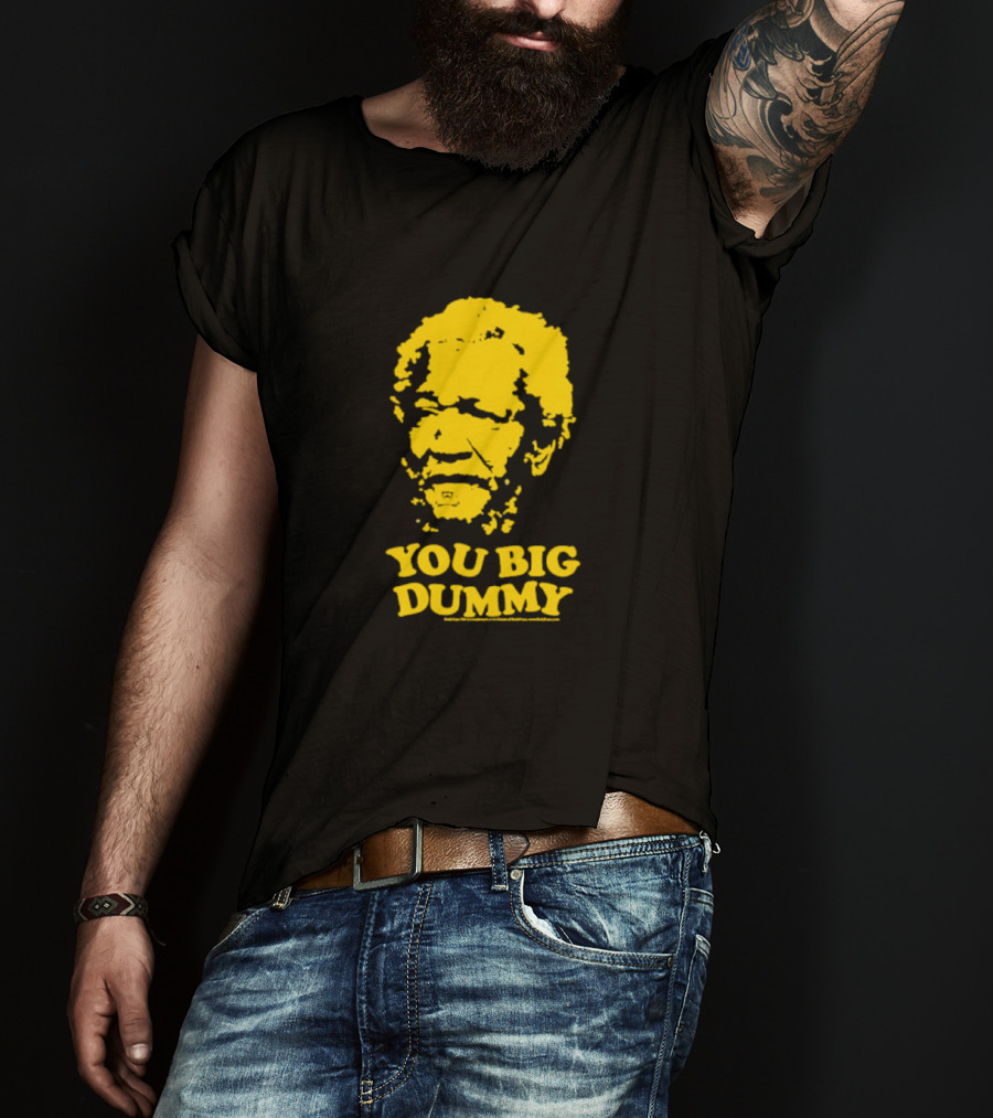 Sanford And Son You Big Dummy Iconic Catchphrase Yellow T-Shirt