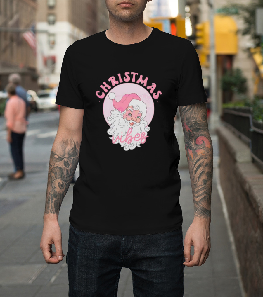 Christmas Vibes Santa Claus Pink Background T-Shirt