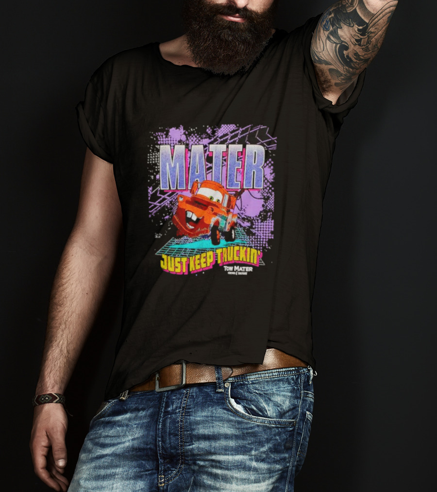 Mater Just Keep Truckin Tow Mater Disney Pixar Cars T-Shirt