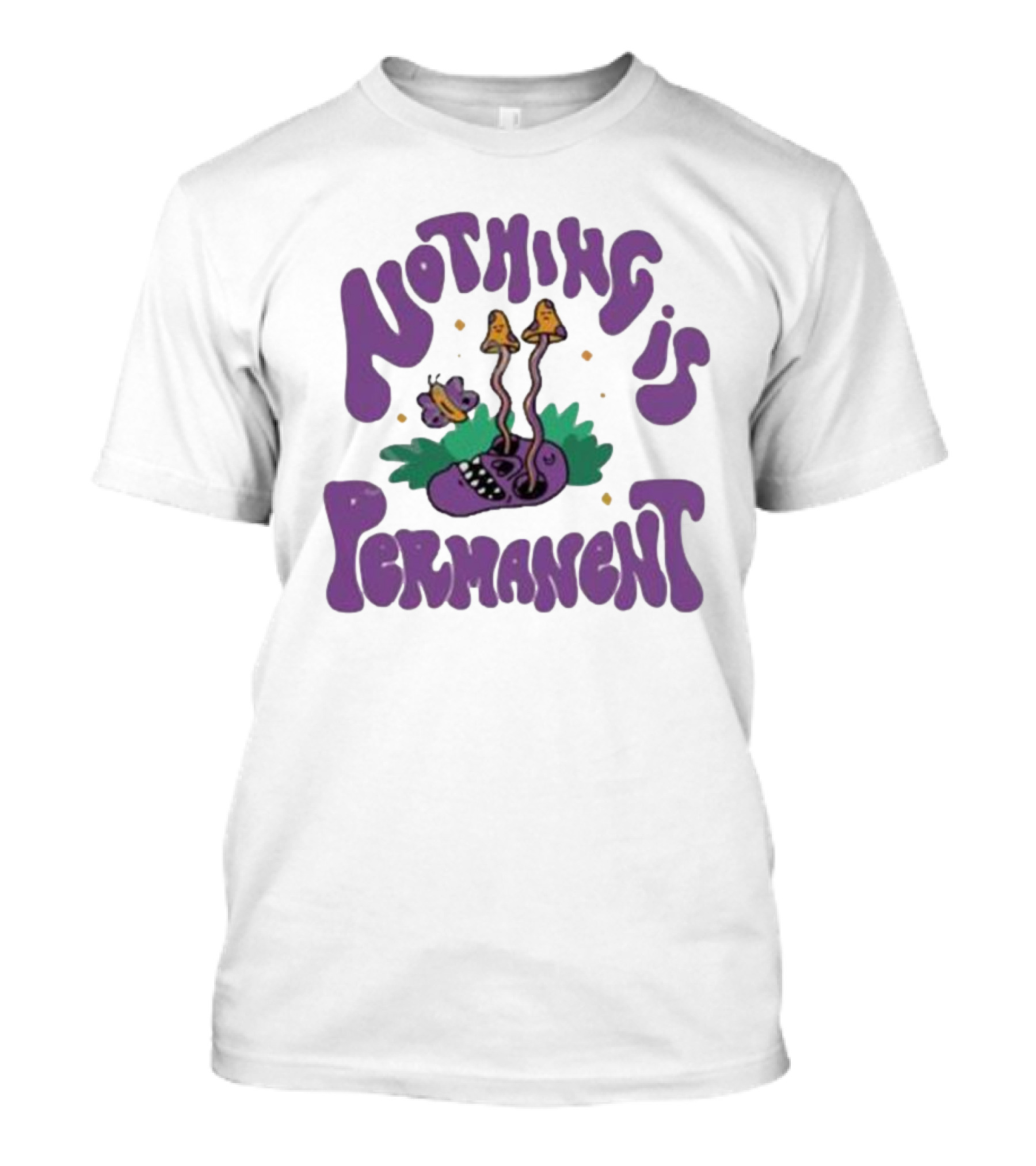Nothing Is Permanent Psychedelic Skull And Mushrooms T-Shirt