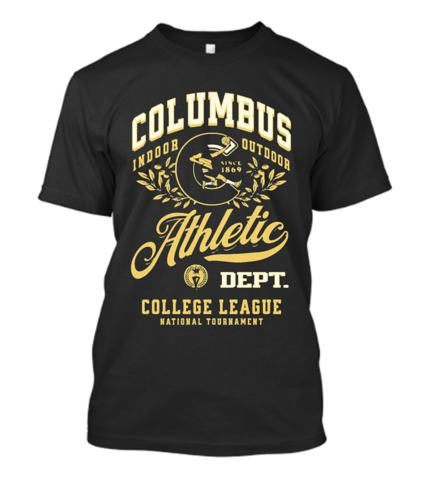 Columbus Athletic Indoor Outdoor Since 1869 Dept College League National Tournament T-Shirt
