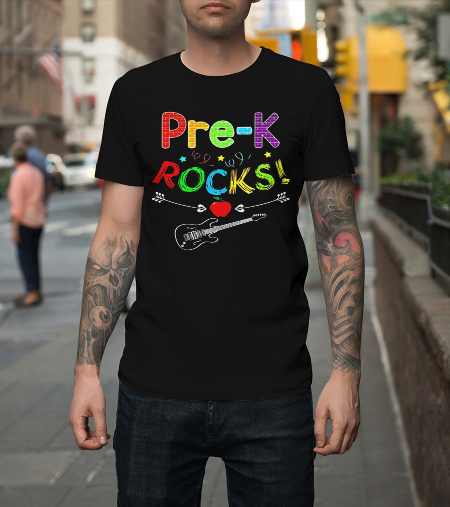 Pre-K Rocks Funny Kids Teachers Back To School With Guitar And Apple T-Shirt