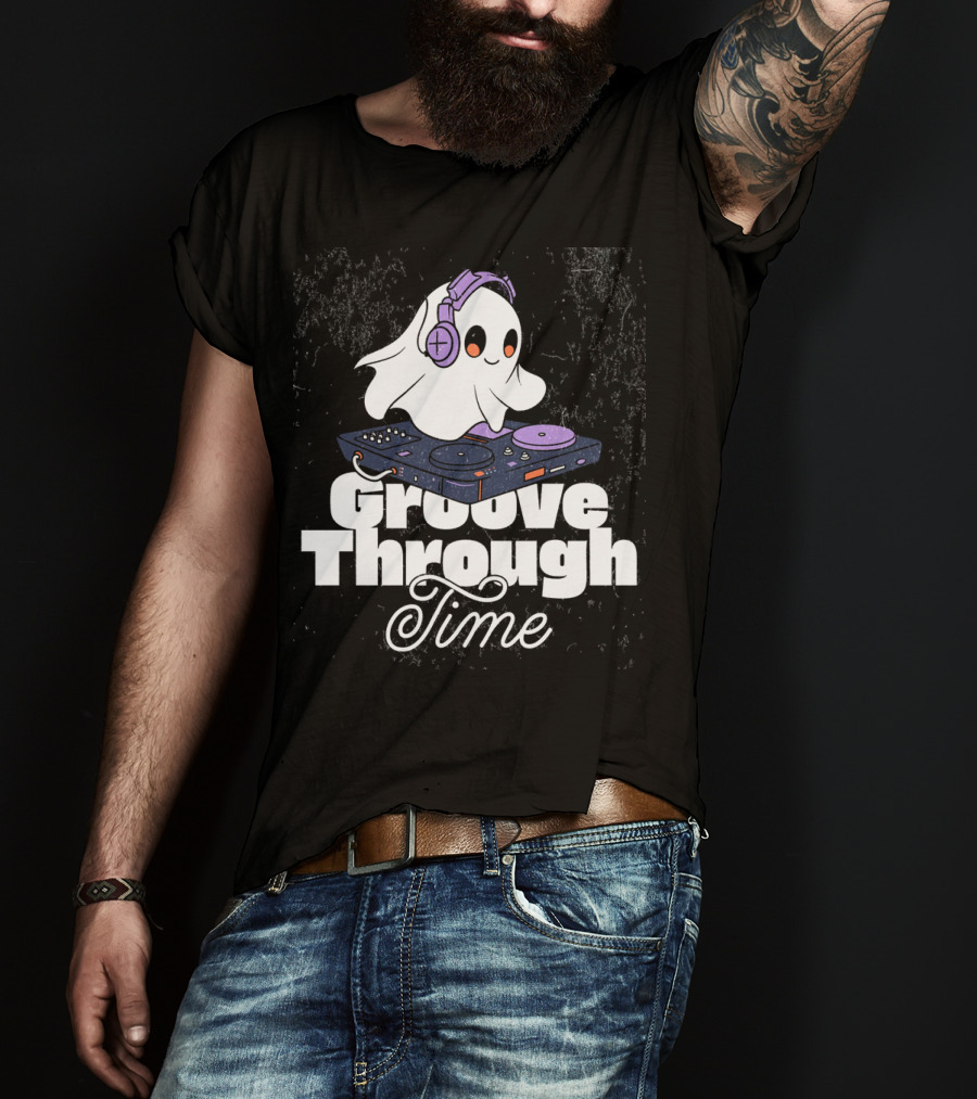 Groove Through Time Ghost DJ On Turntable T-Shirt