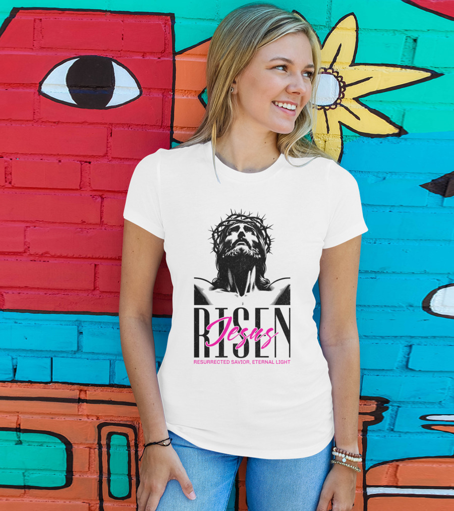 Jesus Risen Resurrected Savior Eternal Light T-Shirt