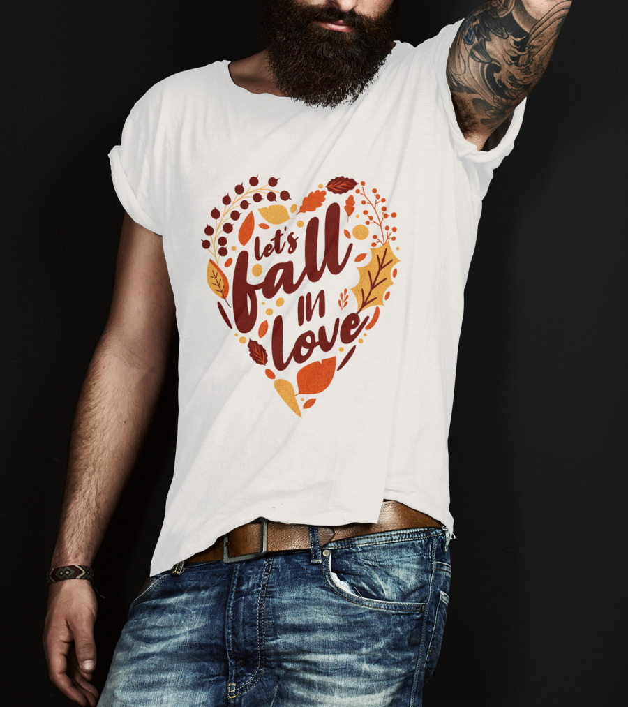 Let's Fall In Love Autumn Heart Leaves And Acorns T-Shirt