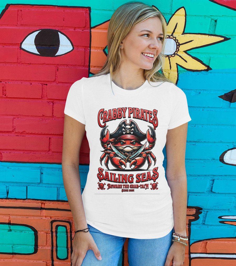 Crabby Pirates Sailing Seas Beware The Crab-tain Since T-Shirt