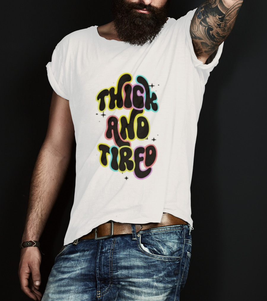 Thick And Tired Retro Neon Psychedelic T-Shirt