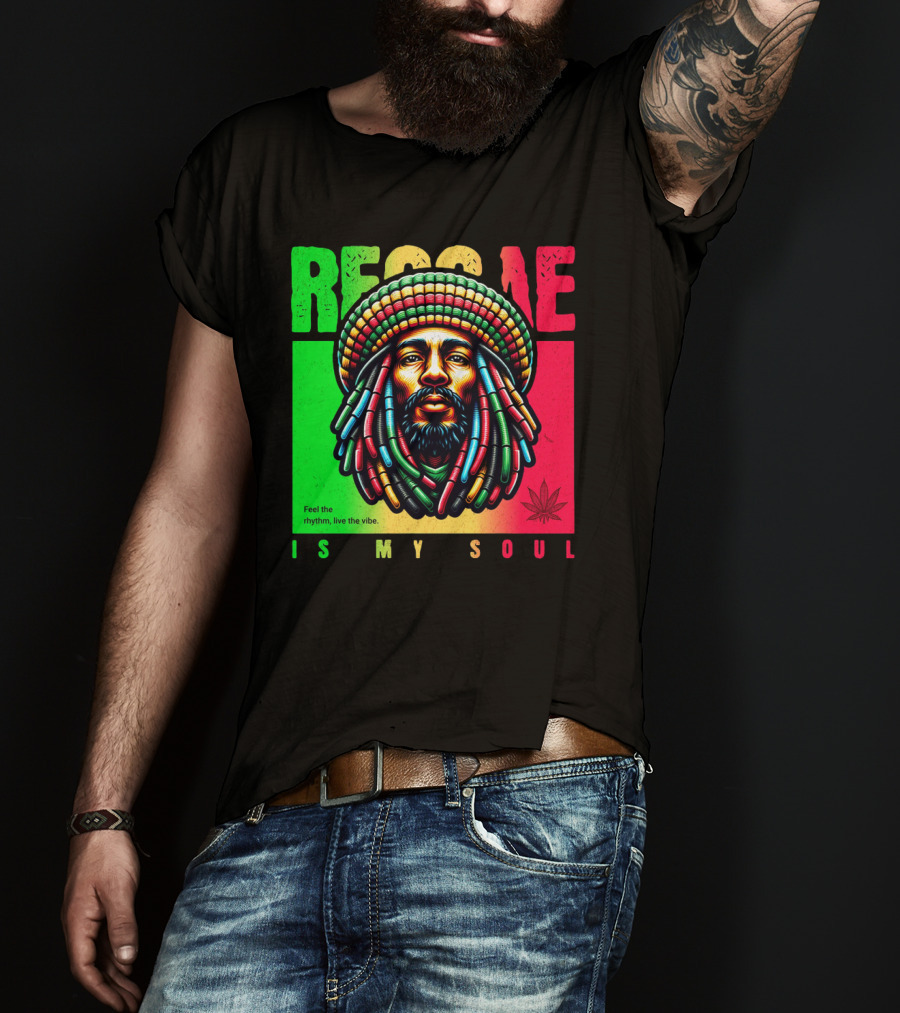 Reggae Feel The Rhythm Live The Vibe Is My Soul T-Shirt